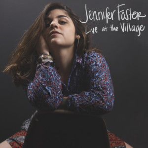 Album Jennifer Foster Live at the Village from Jennifer Foster