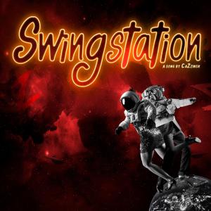 Listen to Swingstation (Extended Mix) song with lyrics from Cazzinsk