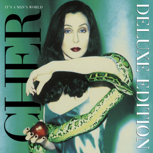 อัลบัม It's a Man's World (Deluxe Edition) ศิลปิน Cher