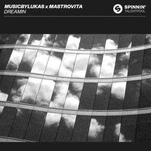 ดาวน์โหลดและฟังเพลง Dreamin (Extended Mix) พร้อมเนื้อเพลงจาก musicbyLUKAS