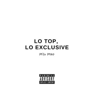 Listen to Bellaco lindo loco (Explicit) song with lyrics from Milo Mae