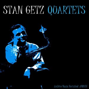 Stan Getz的專輯Quartets