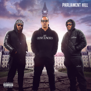 The Governors的專輯Parliament Hill (Explicit)