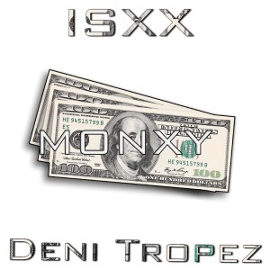 Listen to monxy song with lyrics from isxx