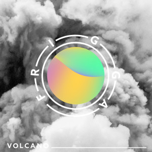 收听Frigga的Volcano (Instrumental Version)歌词歌曲