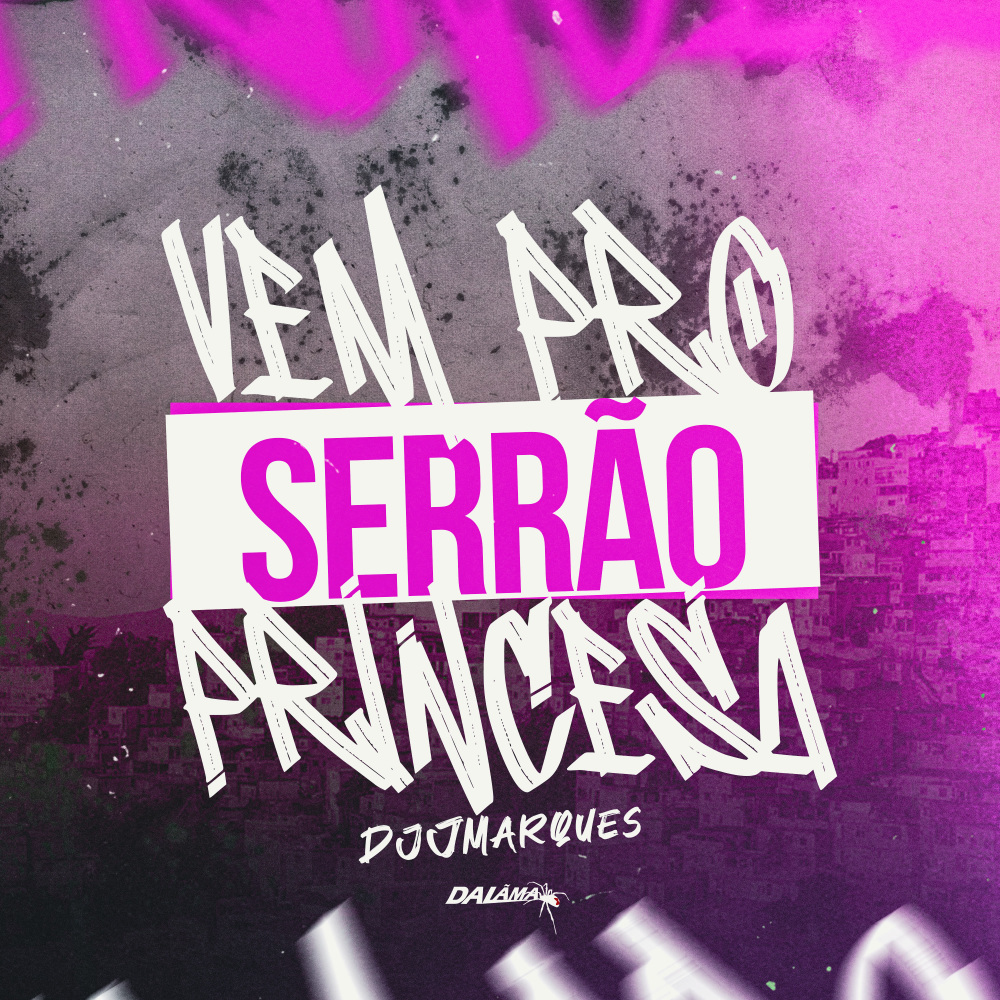 Vem Pro Serrão Princesa (Explicit)