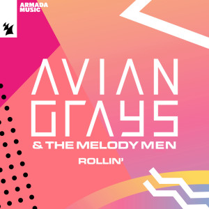 Album Rollin' oleh Avian Grays