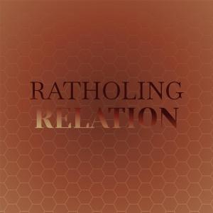 Album Ratholing Relation oleh Various