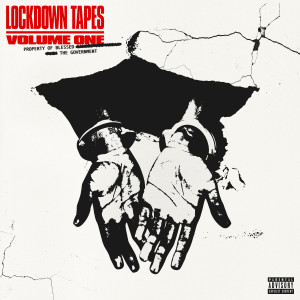 Album LOCKDOWN TAPES VOL. 1 (Explicit) from blessed