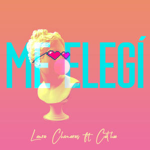 收聽Laura Chimaras的Me Elegí歌詞歌曲