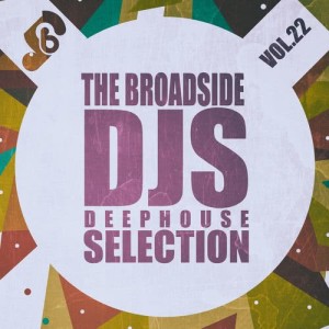 群星的專輯The Broadside DJs Selection, Vol. 22