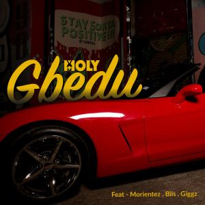 ดาวน์โหลดและฟังเพลง Gbedu พร้อมเนื้อเพลงจาก Moly