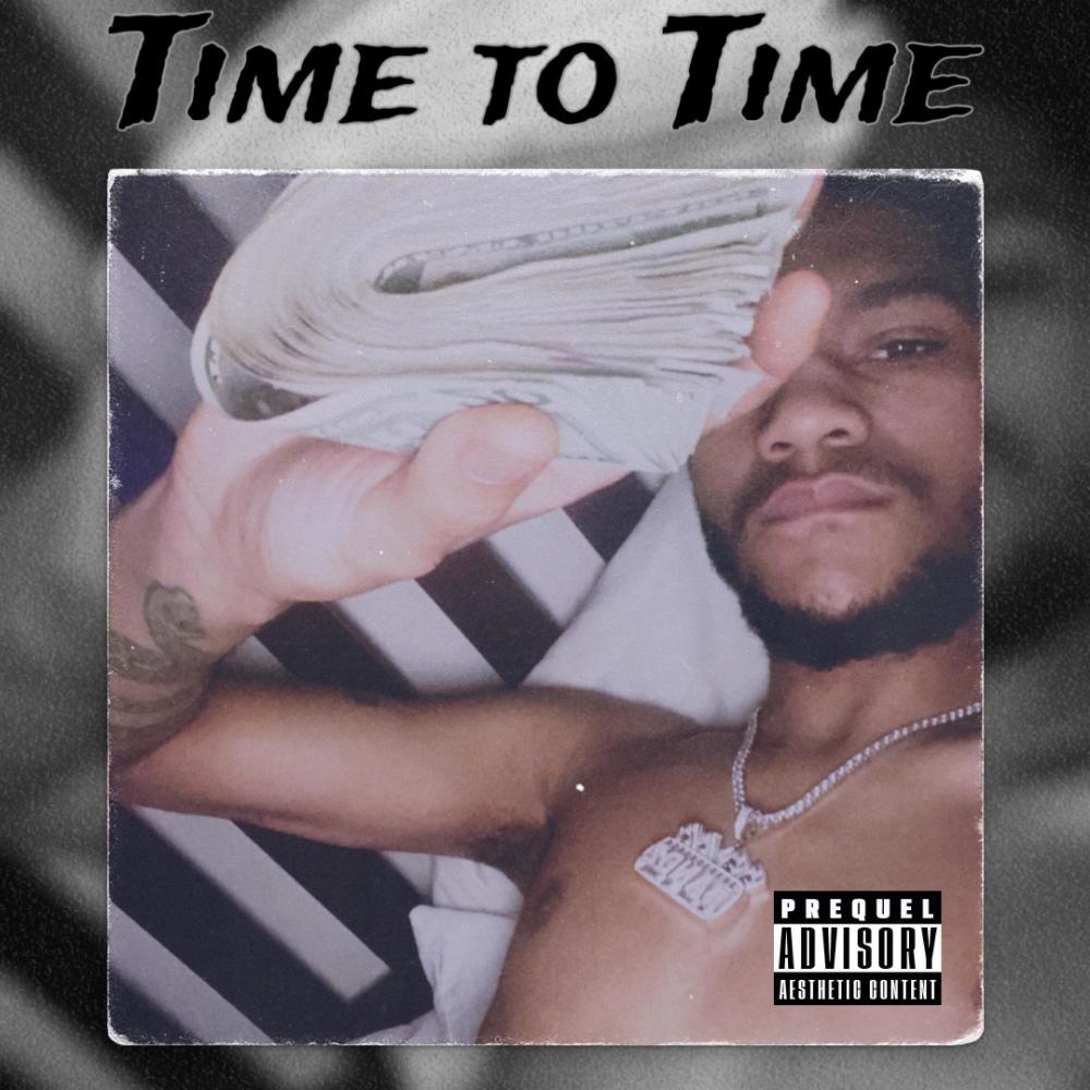Time to Time (Explicit)