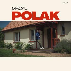 อัลบัม Polak (Explicit) ศิลปิน Mroku