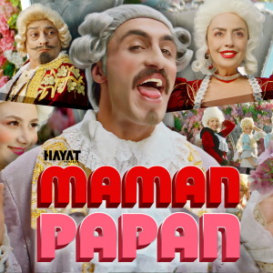 ดาวน์โหลดและฟังเพลง Maman Papan พร้อมเนื้อเพลงจาก Hayat Project