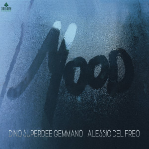 Album Mood oleh Dino SuperDee Gemmano