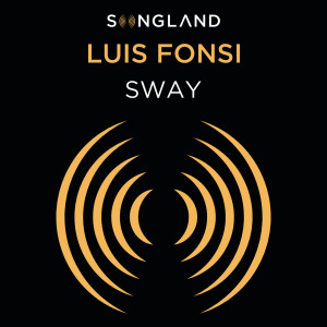 อัลบัม Sway ศิลปิน Luis Fonsi