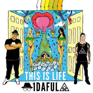 收聽1DAFUL的This Is Life歌詞歌曲