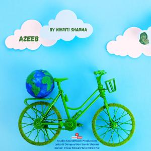 Listen to Azeeb song with lyrics from Nivriti sharma