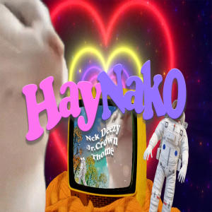 ดาวน์โหลดและฟังเพลง Hay Nako (feat. Jr Crown & Thome) พร้อมเนื้อเพลงจาก Nck Deezy