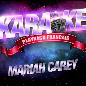 收聽Karaoké Playback Français的Hero — Karaoké Avec Chant Témoin — Rendu Célèbre Par Mariah Carey歌詞歌曲