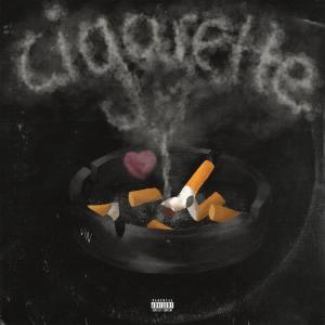 Cigarette (Explicit)