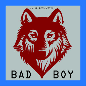 Listen to Bad Boy (Explicit) song with lyrics from Shawn Wolf Wollery