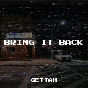 Album Bring It Back (Explicit) from 