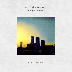 收听VoidRover的High Noon歌词歌曲