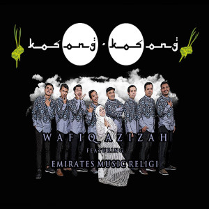 收听Wafiq azizah的Kosong Kosong歌词歌曲