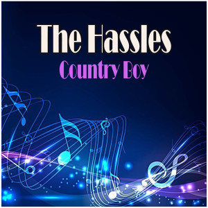 The Hassles的专辑Country Boy