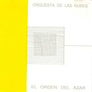 Orquesta De Las Nubes的專輯El Orden Del Azar
