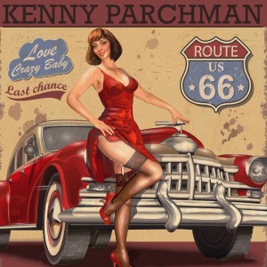 Album Love Crazy Baby from Kenny Parchman