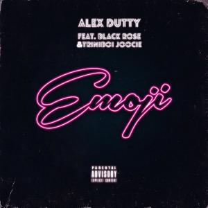 Listen to Emoji (feat. Triniboi Joocie & Black Rose) (Video Mix) song with lyrics from Alex Dutty