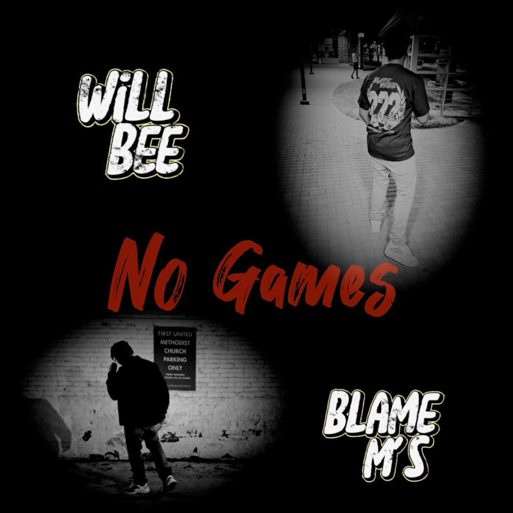 No Games (feat. Blame M's) (Explicit)