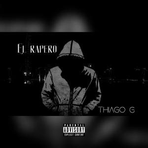 Listen to El Rapero song with lyrics from Thiago