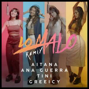 收聽Aitana的Lo Malo (Remix)歌詞歌曲
