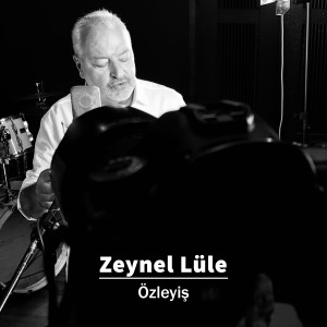 ดาวน์โหลดและฟังเพลง Özleyiş พร้อมเนื้อเพลงจาก Zeynel Lüle
