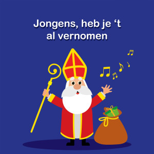 ดาวน์โหลดและฟังเพลง Jongens, Heb Je 't Al Vernomen พร้อมเนื้อเพลงจาก Kinderliedjes Om Mee Te Zingen