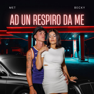 Album Ad un respiro da me (Explicit) from Becky