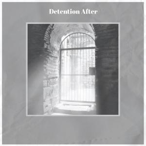收聽Ravee Carpe的Detention After歌詞歌曲