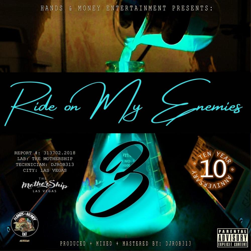 Ride On My Enemies (feat. Glee, Boog, Curt Nitty & June Da Don) (Explicit)