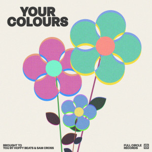 ดาวน์โหลดและฟังเพลง Your Colours พร้อมเนื้อเพลงจาก Hoffy Beats