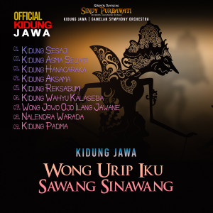 Kidung Jawa - Wong Urip Iku Sawang Sinawang