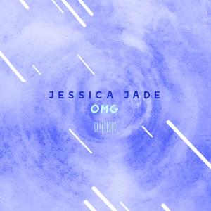 อัลบัม OMG (The ShareSpace Australia 2017) ศิลปิน Jessica Jade