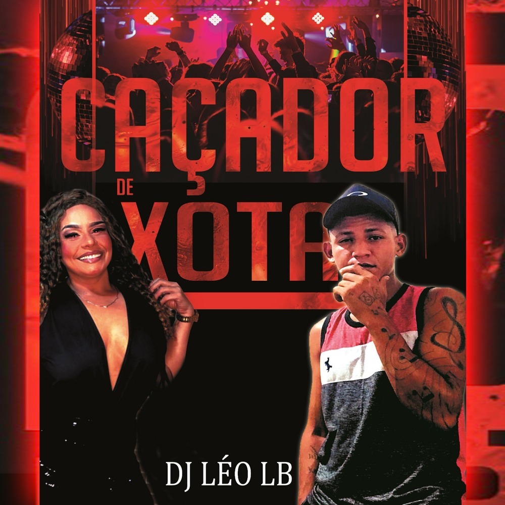 Caçador de Xota (Explicit)