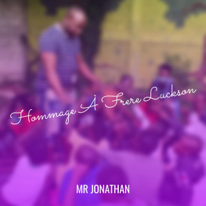 Album Hommage À Frere Luckson from Mr JONATHAN