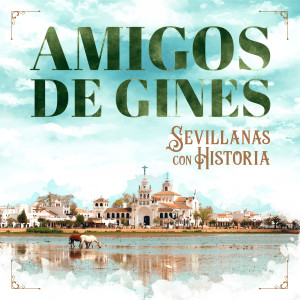 收聽Amigos De Gines的Tiempo detente歌詞歌曲