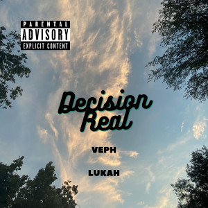 Lukah的专辑Decisión Real