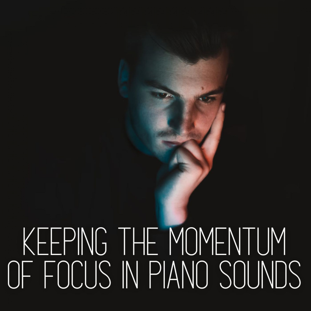Piano Sonata for Focused Momentum